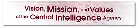 Vision, Mission, and Values of the Central Intelligence Agency, header